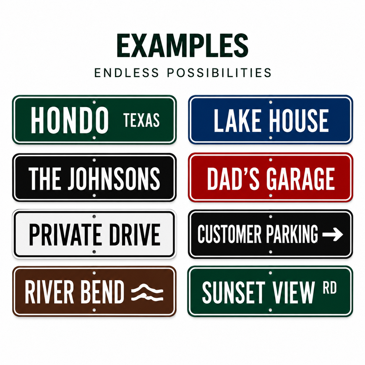 Custom printed aluminum sign examples for streets, driveways, ranches and businesses